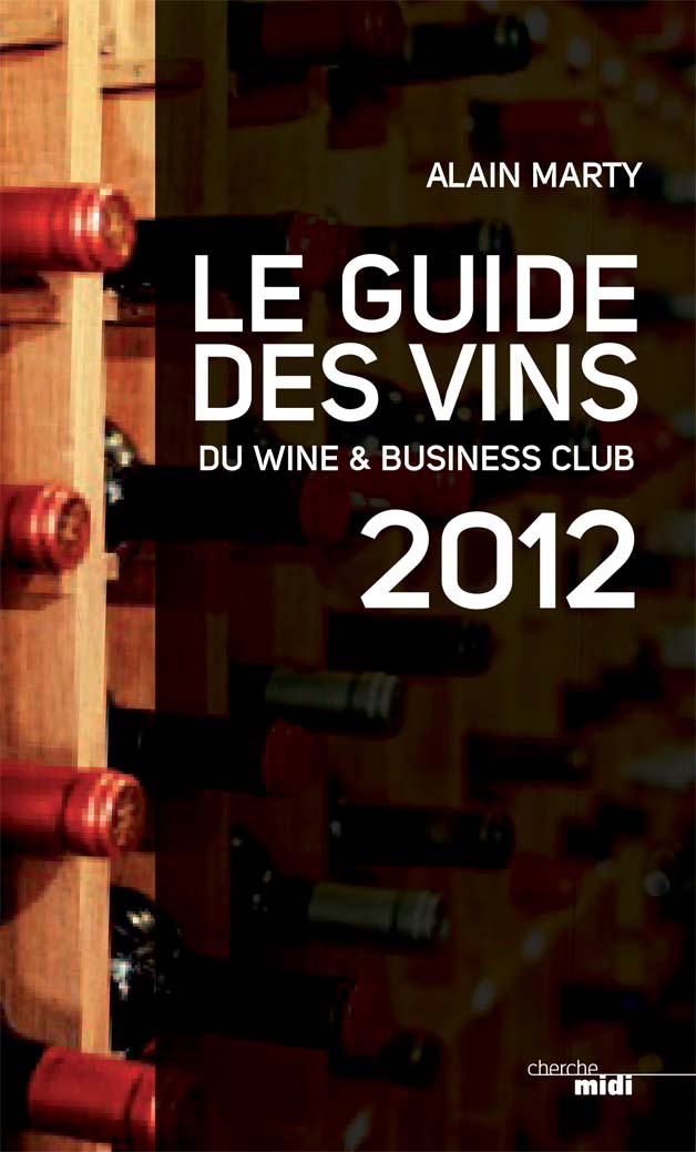 Le Guide des Vins du Wine & Business Club